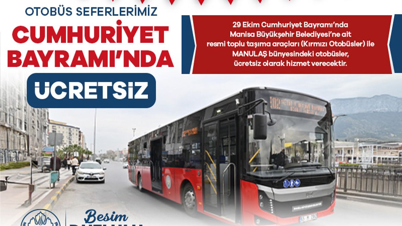 Manisa'da ulaşım 29 Ekim Çarşamba günü ücretsiz