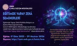 İzmir’de “Eğitimde Yapay Zekâ Seminerleri” başlıyor