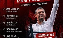CHP Lideri Özgür Özel'in 29 Haziran İzmir Rotası