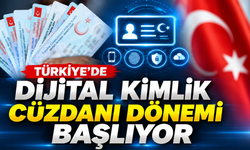 Türkiye'de dijital kimlik cüzdanı dönemi başlıyor