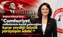 Başkan Köksal Aras: 'Cumhuriyet, büyük yürüyüşün adıdır'
