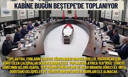 Kabine bugün Beştepe'de toplanıyor