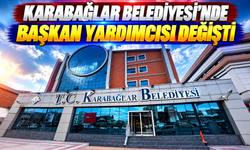 Karabağlar Belediyesi’nde başkan yardımcısı değişikliği