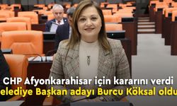 CHP'nin Afyonkarahisar Belediye Başkan adayı Burcu Köksal oldu!