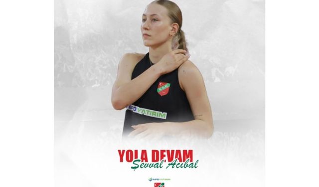 Karşıyaka'da Şevval Acıbal ile yola devam