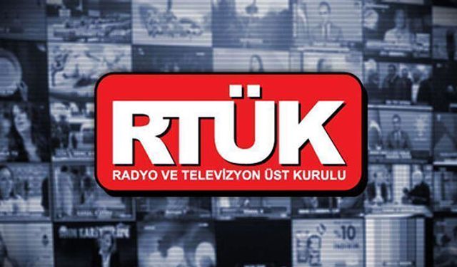 RTÜK’ten kanallara ve platformlara ceza