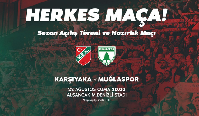 Karşıyaka Sezonu Muğlaspor Maçıyla Açıyor