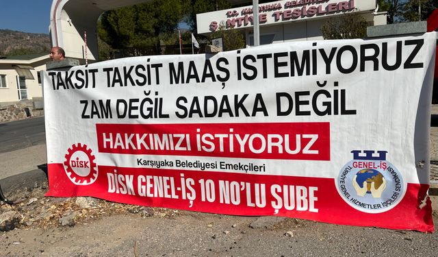 Karşıyaka Belediyesinde maaş alamayan işçilerden tepki