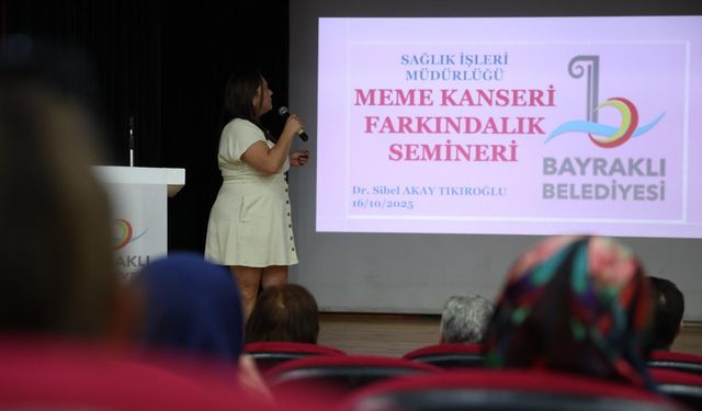 Bayraklı'da Meme kanseri farkındalık semineri