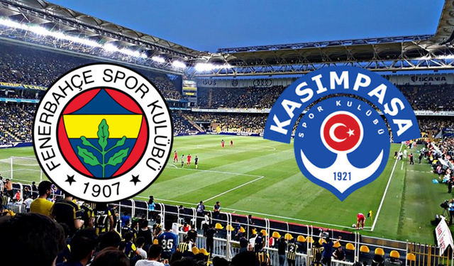 Fenerbahçe-Kasımpaşa maçının ilk 11'leri belli oldu