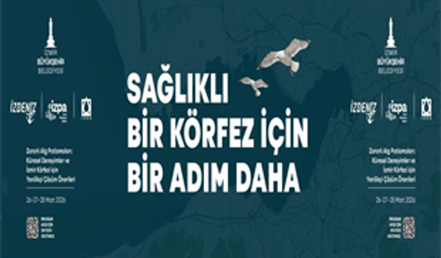 İzmir Körfezi'nin geleceğine uluslararası projeksiyon
