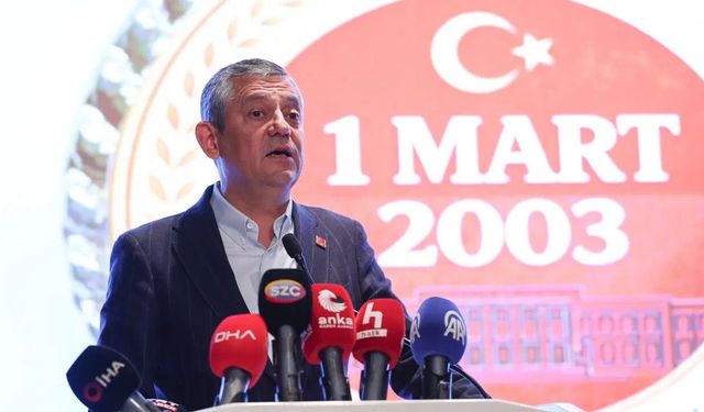 CHP Lideri Özel’den 1 Mart çıkışı