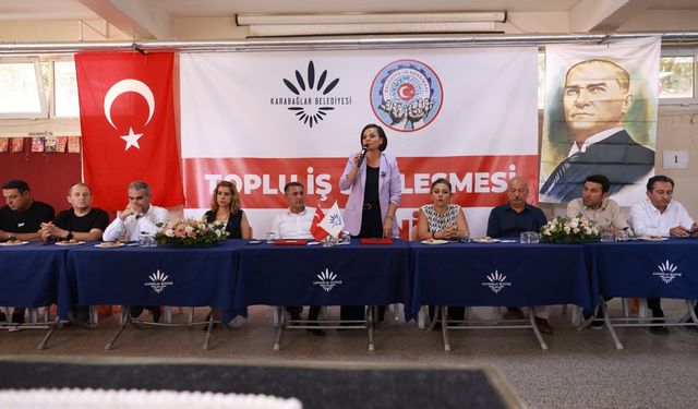 Karabağlar Belediyesi'nde toplu iş sözleşmesi sevinci