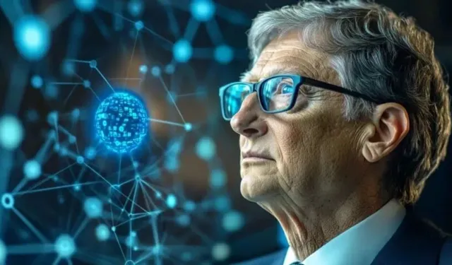 Bill Gates’ten yapay zekâ uyarısı