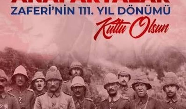 Anafartalar Zaferi'nin 111'inci yıl dönümü