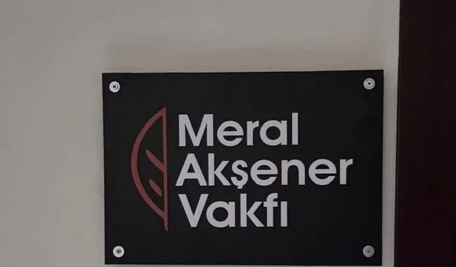 Meral Akşener Vakfı Hedeflerini Açıkladı