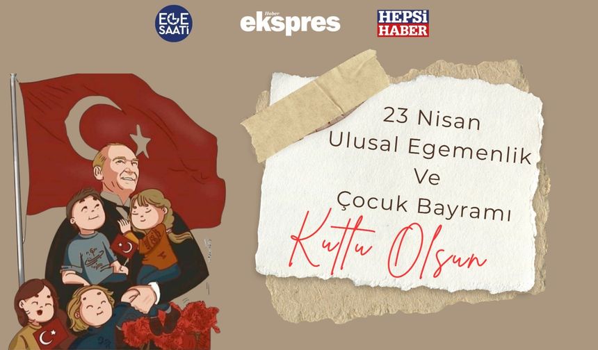 23 NİSAN KUTLU OLSUN