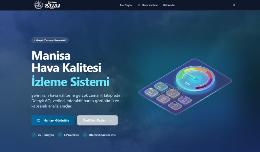 Manisa'nın nefesi artık akıllı sistemle anlık izleniyor