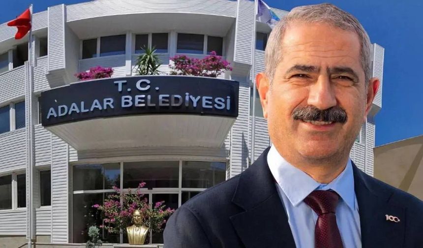 Adalar Belediye Başkanı tutuklandı