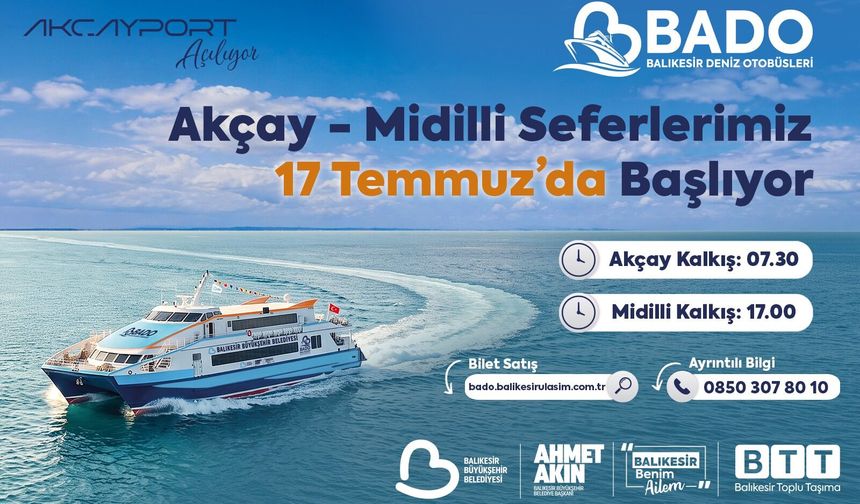 BADO’nun Akçay- Midilli Seferleri 17 Temmuz’da başlıyor