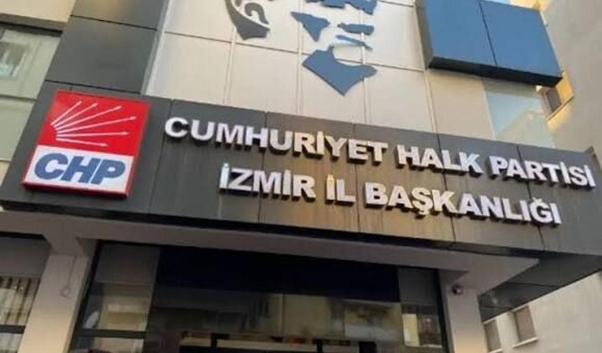 CHP İzmir’de üç İlçe Başkanı görevden alındı