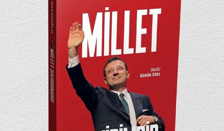 İmamoğlu’nun kitabı baskıda yasaklandı: “Gerçek yürüyor”