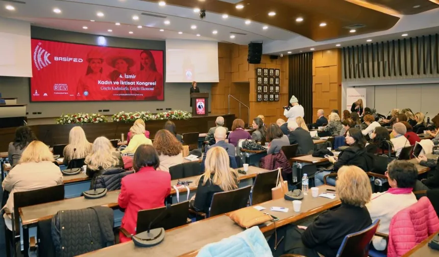 İzmir’de düzenlenen 4. Kadın ve İktisat Kongresi sona erdi