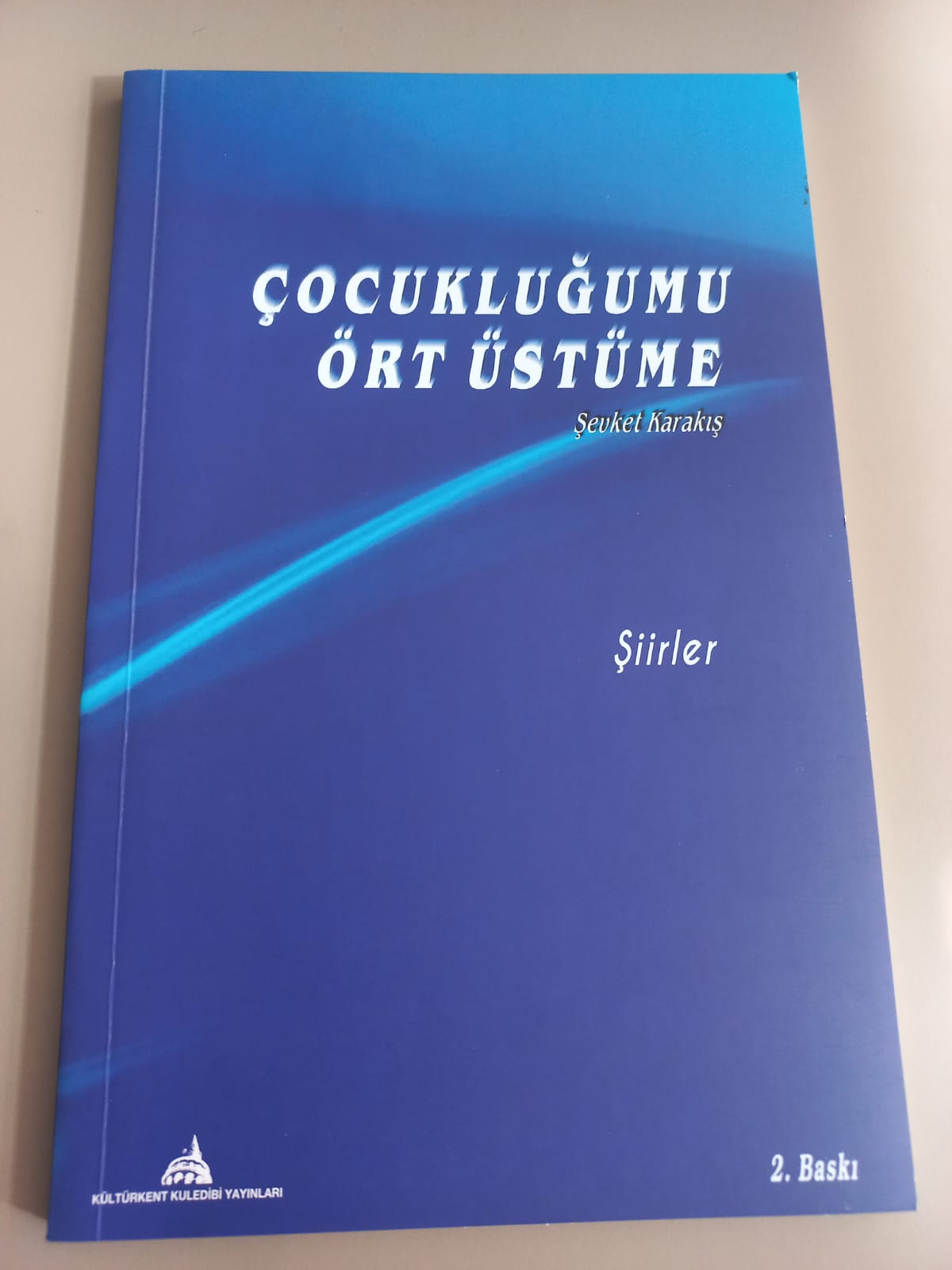 Cocuklugumu Ort Ustume