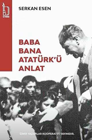 Bana Ataturku Anlat