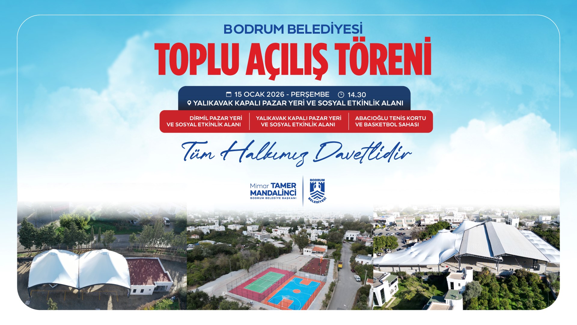 Bodrum Belediyesinden Toplu Açiliş Töreni