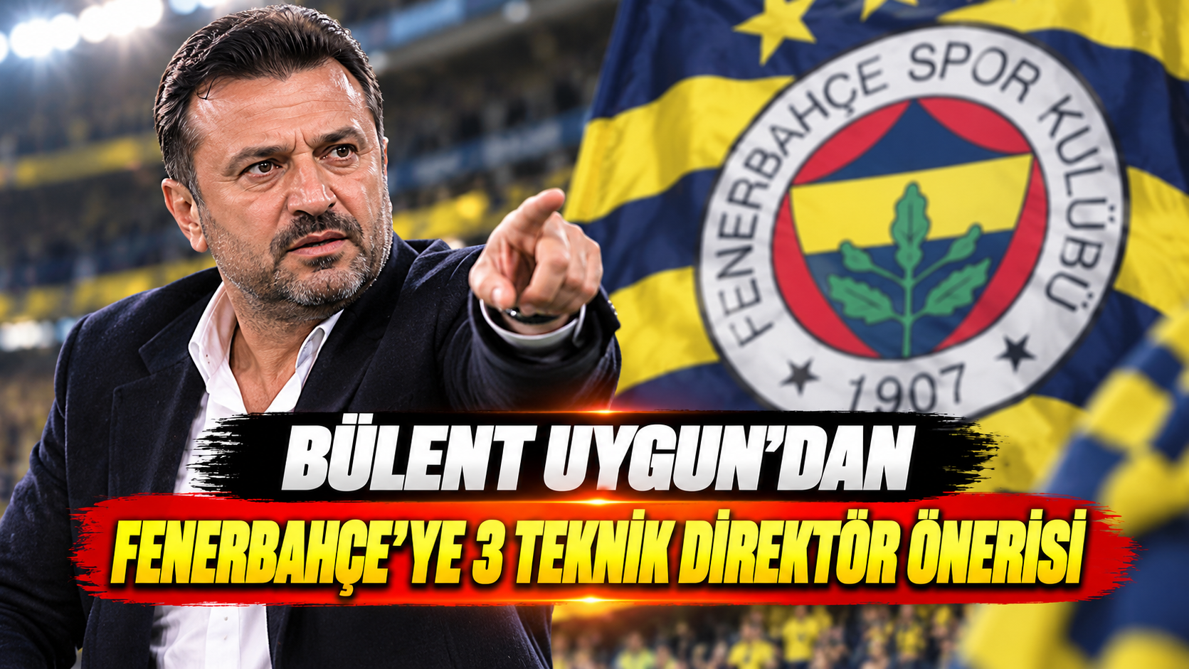 Bülent Uygun'dan Fenerbahçe'ye 3 teknik direktör önerisi
