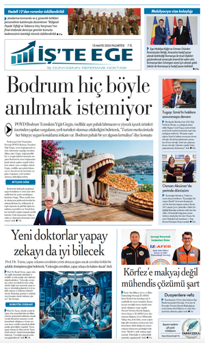 İzmir İşte Ege Gazetesi- 18 Mayıs 2026 Pazartesi - Ege Saati - Ege